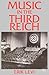 Music in the Third Reich