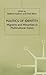 Politics of Identity: Migrants and Minorities in Multicultural States