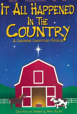 It All Happened in the Country