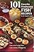 101 Favorite Freshwater Fis...