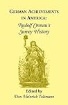German Achievements in America by Don Heinrich H. Tolzmann