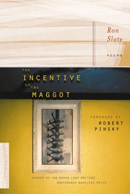 The Incentive Of The Maggot (Paperback)