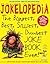 Jokelopedia by Ilana Weitzman Jokelopedia by Ilana Weitzman