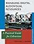 Managing Digital Audiovisual Resources: A Practical Guide for Librarians (Practical Guides for Librarians)