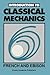Introduction to CLASSICAL MECHANICS by Anthony P. French