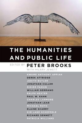The Humanities and Public Life (Paperback)