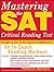 Mastering the Sat Critical Reading Test