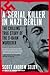 A Serial Killer in Nazi Ber...