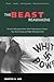The Beast Reawakens: Fascism's Resurgence from Hitler's Spymasters to Today's Neo-Nazi Groups and Right-Wing Extremists: Fascism's Resurgence from Hitler's Spymasters to Today's Neo-Nazi Groups and Right-Wing Extremists