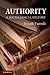 Authority: A Sociological H...