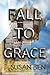 Fall to Grace