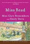 Miss Clare Remembers and Emily Davis by Miss Read Miss Clare Remembers and Emily Davis by Miss Read