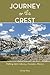 Journey On the Crest: Walki...