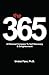 The 365, a Personal Compass to Self Discovery & Enlightenment by Undrai Fizer