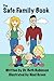 The Safe Family Book