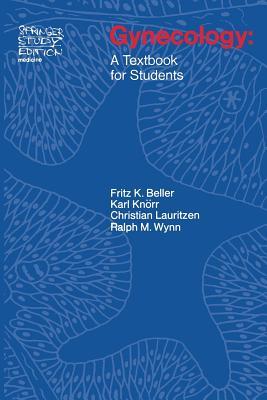 Gynecology: A Textbook for Students (Springer Study Edition)