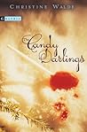 The Candy Darlings by Christine Walde