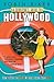 A Survivor's Guide to Hollywood by Robin Riker