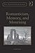 Romanticism, Memory, and Mourning (The Nineteenth Century Series)