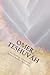 Omer/Teshuvah: Poetic Meditations for Counting the Omer or Turning Toward a New Year
