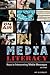 Media Literacy: Keys to Interpreting Media Messages