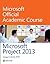 Microsoft Project 2013 by Bryan Gambrel