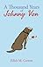 A Thousand Years of Johnny Von