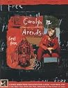 Carolyn Arends: Feel Free (Piano / Guitar / Voice) Carolyn Arends: Feel Free (Piano / Guitar / Voice)