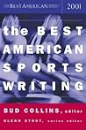 The Best American Sports Writing 2001 by Bud Collins