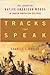 Tracks That Speak: The Legacy of Native American Words in North American Culture