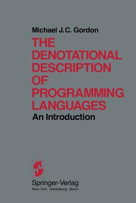 The Denotational Description of Programming Languages: An Introduction (Paperback)