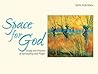 Space for God: St...