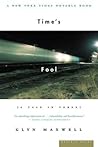Time's Fool by Glyn Maxwell