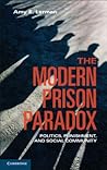 The Modern Prison...