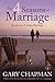 The 4 Seasons of Marriage by Gary Chapman