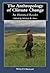 The Anthropology of Climate Change by Michael R. Dove