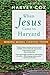 When Jesus Came To Harvard by Harvey Cox