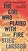 The Girl Who Played with Fi...