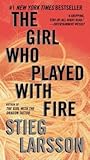 The Girl Who Played with Fire by Stieg Larsson