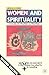 Women and Spirituality Voices of Protest and Promise by Ursula King
