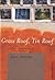 Grass Roof, Tin Roof by Dao Strom