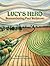 Lucy's Hero: Remembering Paul Wellstone