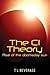 The CI Theory: Rise of the doomsday sun
