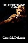 His RightHand Man by Grace M. DeLeesie