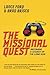 The Missional Quest: Becomi...