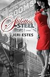 Stilettos and Steel by Jeri Estes