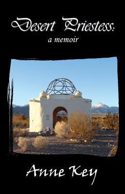 Desert Priestess: A Memoir