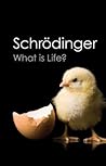 What Is Life?: Wi...