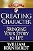 Creating Character: Bringin...