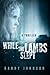 While the Lambs Slept